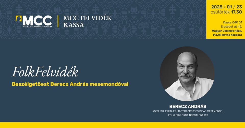 Az MCC Kassán: FolkFelvidék - Beszélgetőest Berecz András mesemondóval