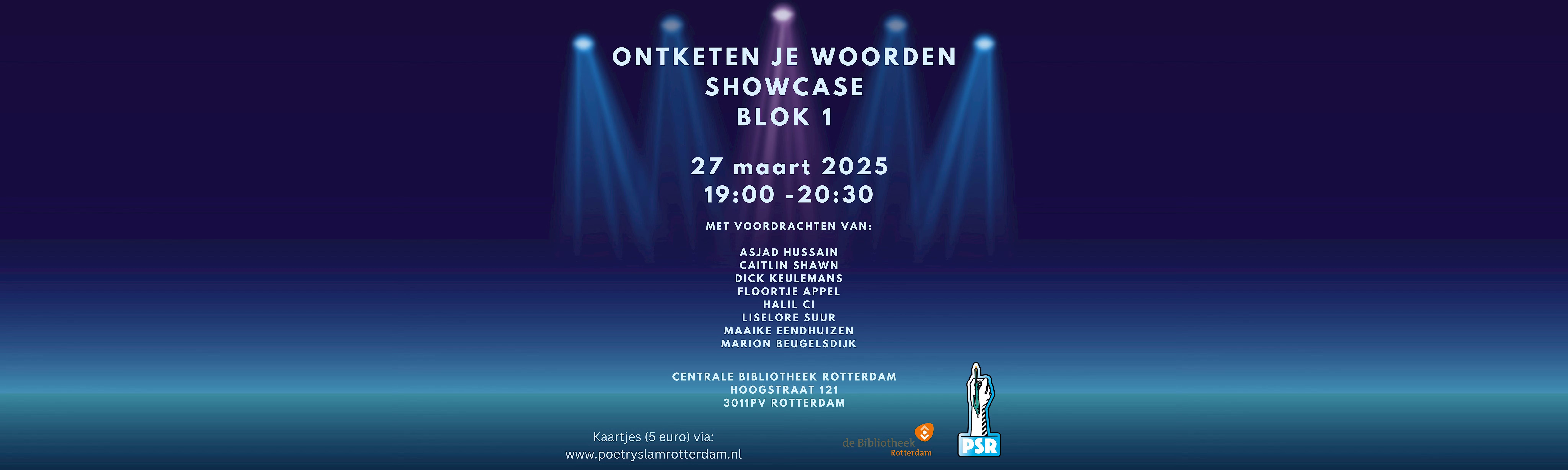 Poetry Slam Rotterdam - Ontketen je woorden Showcase