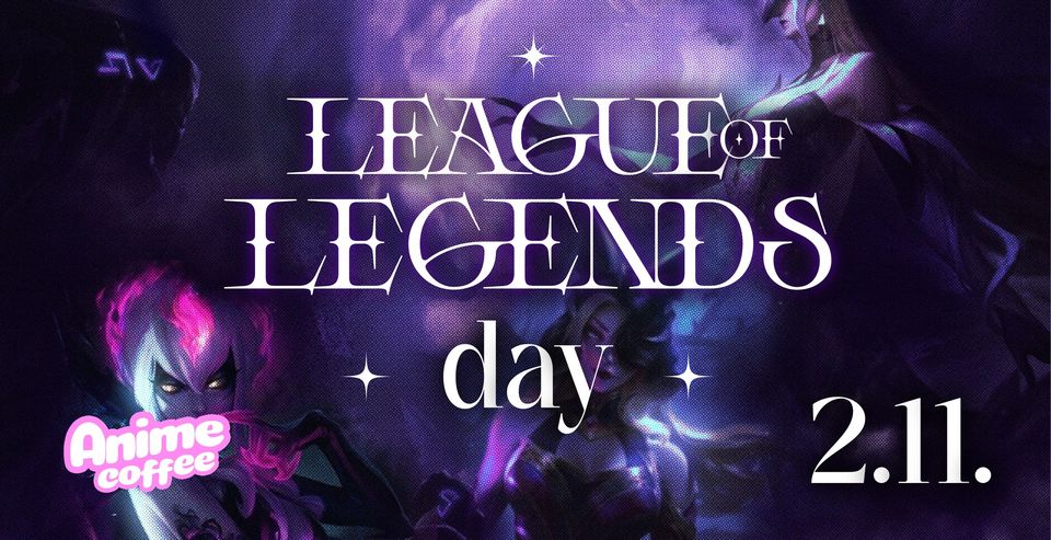 League of Legends day