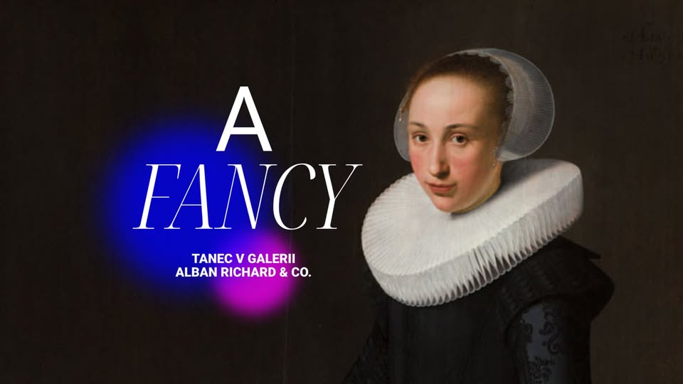 Tanec v galerii: A FANCY – barokně-futuristická tour (Alban Richard & co.)