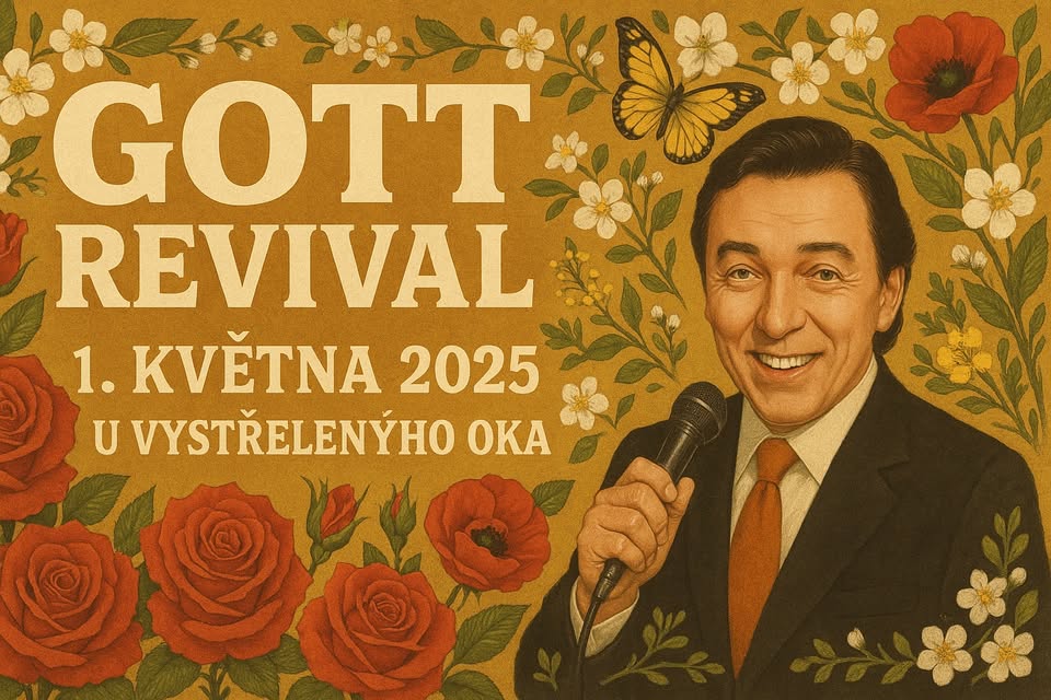 💕 PRVNÍ MÁJ S GOTT REVIVAL 💕