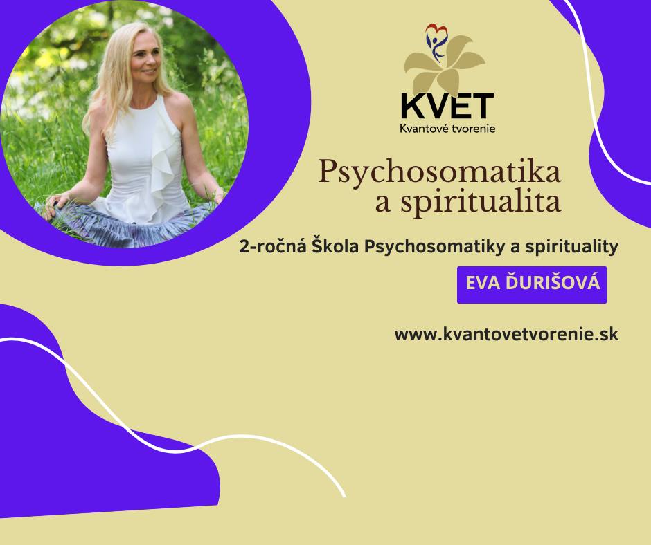 2 - ročná Škola Psychosomatiky a spirituality