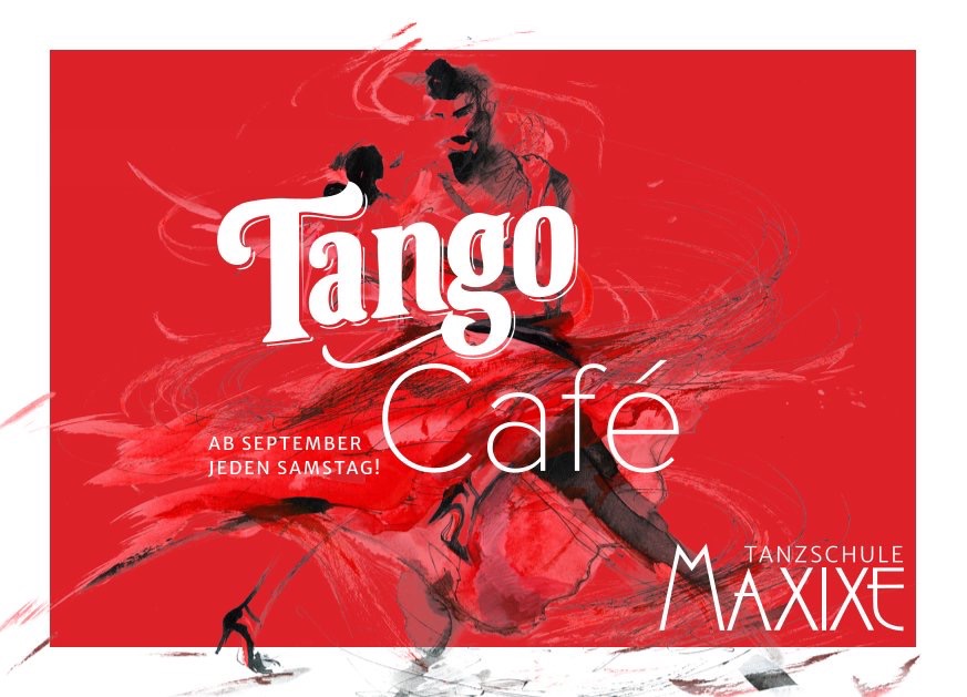 Eröffnung: Tango-Café im Maxixe