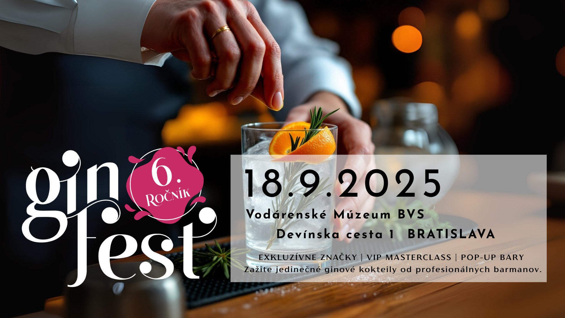 GIN FEST BRATISLAVA 2025 🍸 6. ročník oslavy ginového umenia