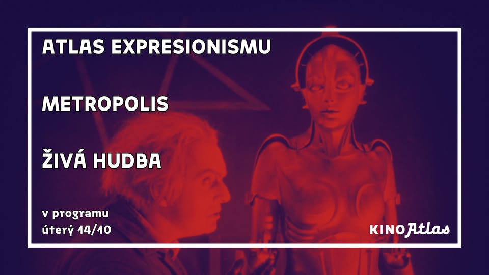 METROPOLIS & ŽIVÁ HUDBA | Atlas Expresionismu