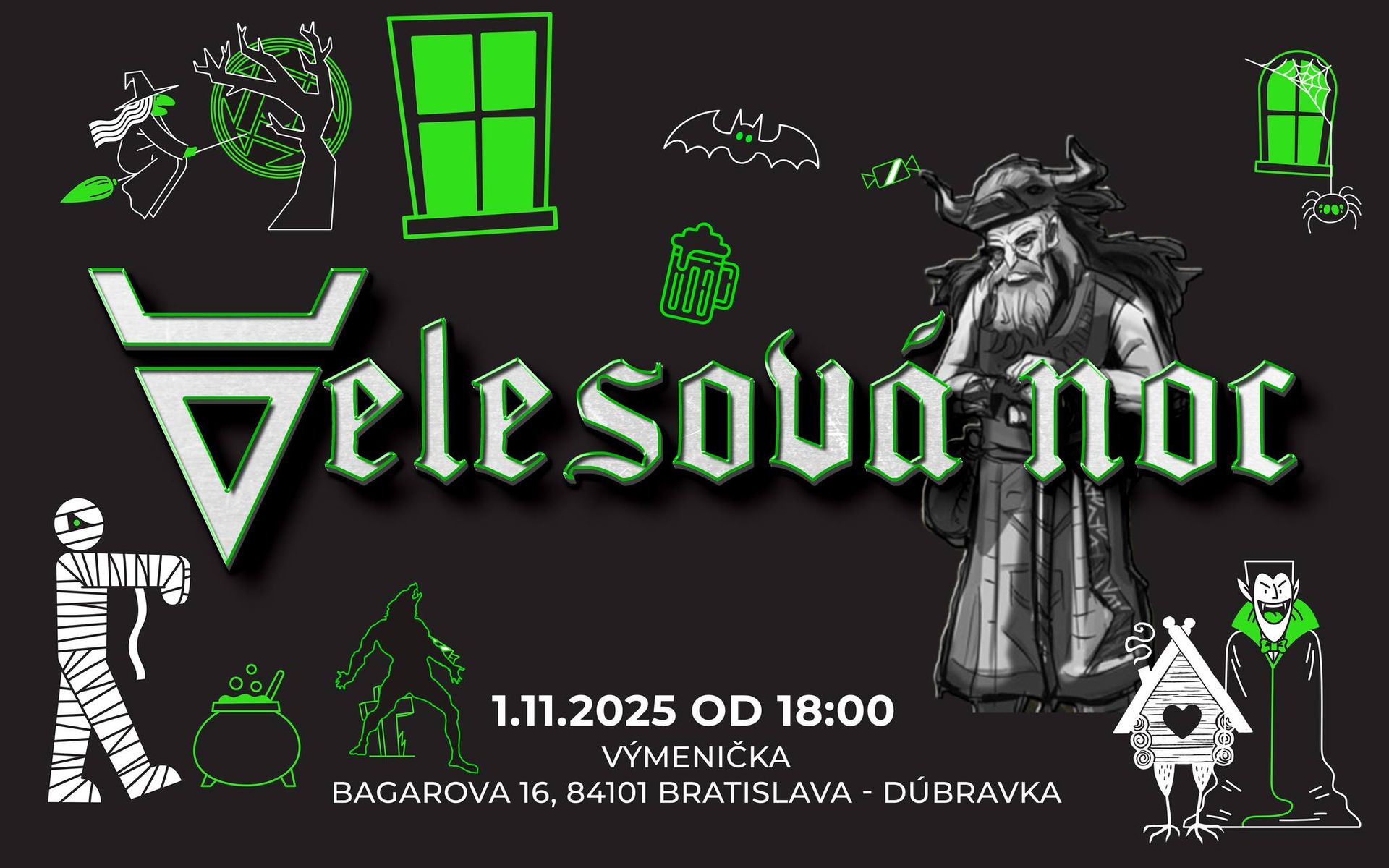 Velesová Noc, (Tri roky otvorenia Výmeničky)