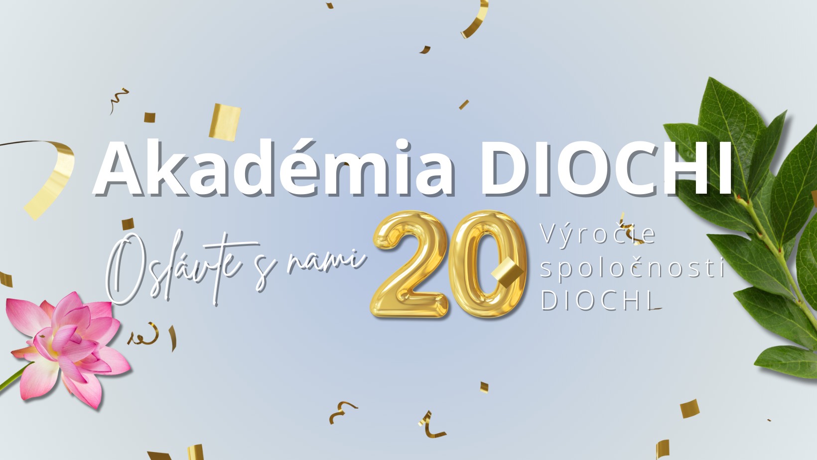 Akadémia DIOCHI