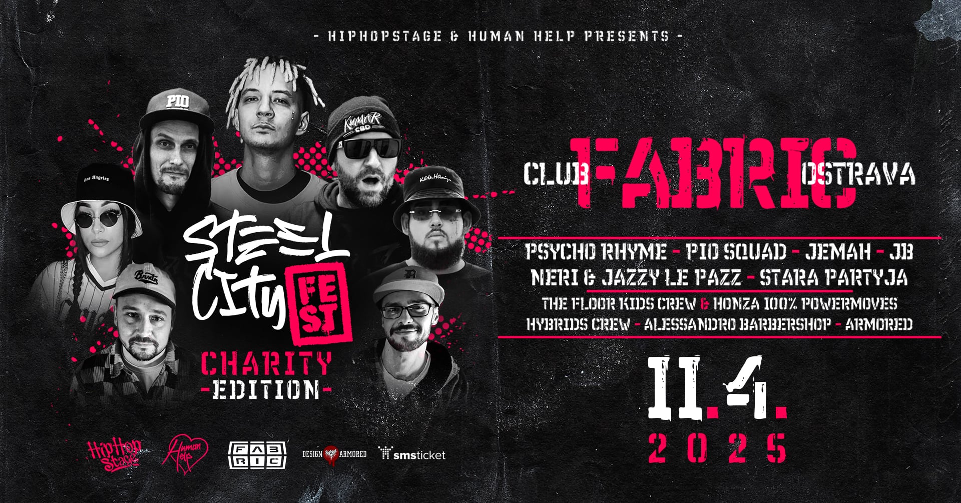 PIO SQUAD * PSYCHO RHYME * JEMAH / STEEL CITY FEST - CHARITY EDITION / 11.04.2025