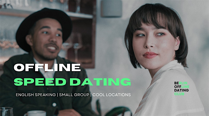 Meeting people offline (speed dating, but cool)