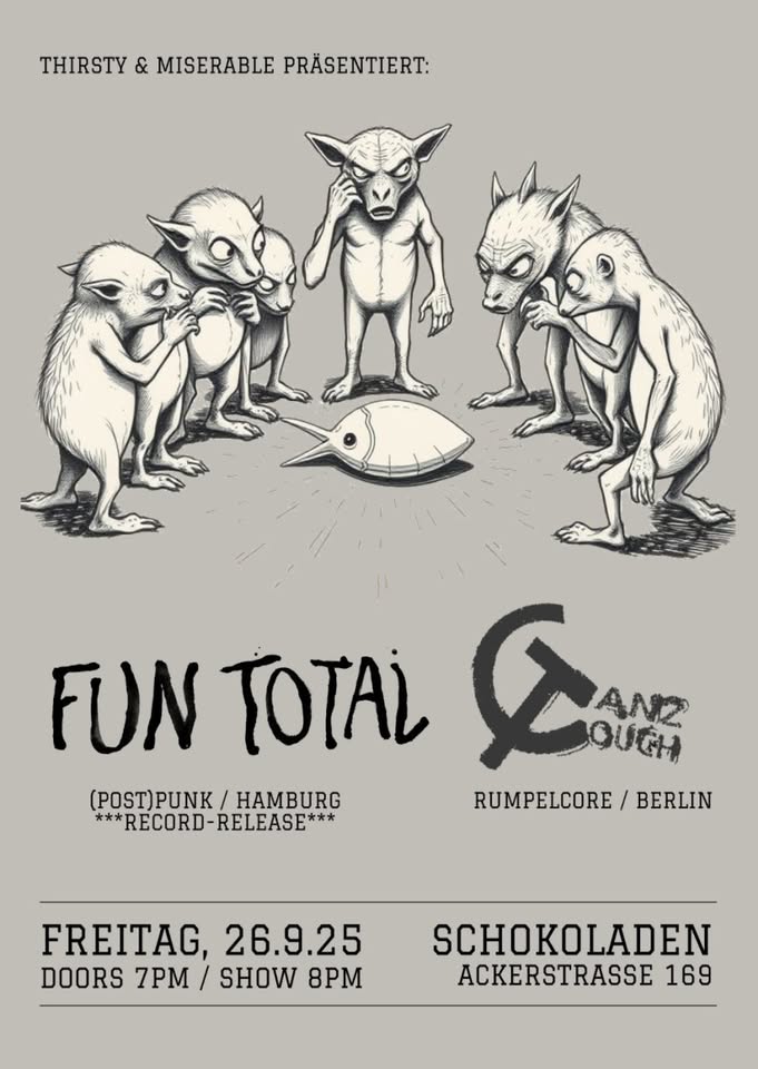 Fun Total (Punk, HH - Rec-Release-Show) + Tanzcouch (Punk, Bln) @ Schokoladen