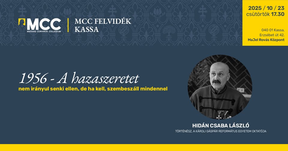 Az MCC Kassán: Fegyverek és egyenruhák - Rendhagyó '56-os "történelemóra" Dr. Hidán Csabával