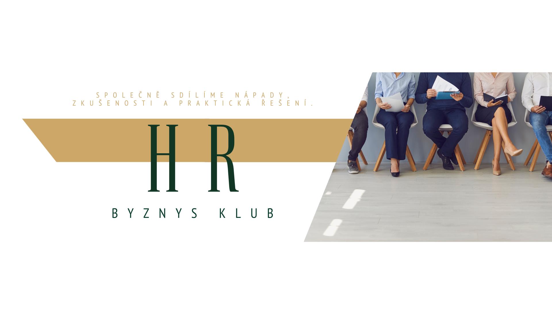 HR klub – poprvé ONLINE, poprvé zdarma, poprvé s praktickou ekonomikou