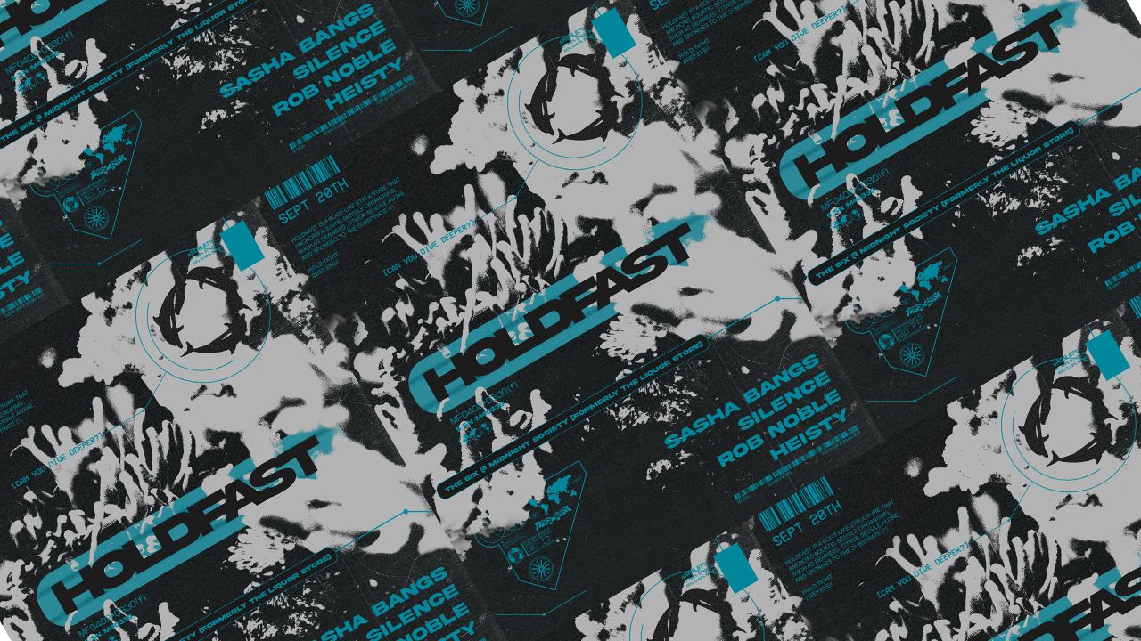 HOLDFAST w/ Sasha Bangs, Silence, Rob Noble, Heisty