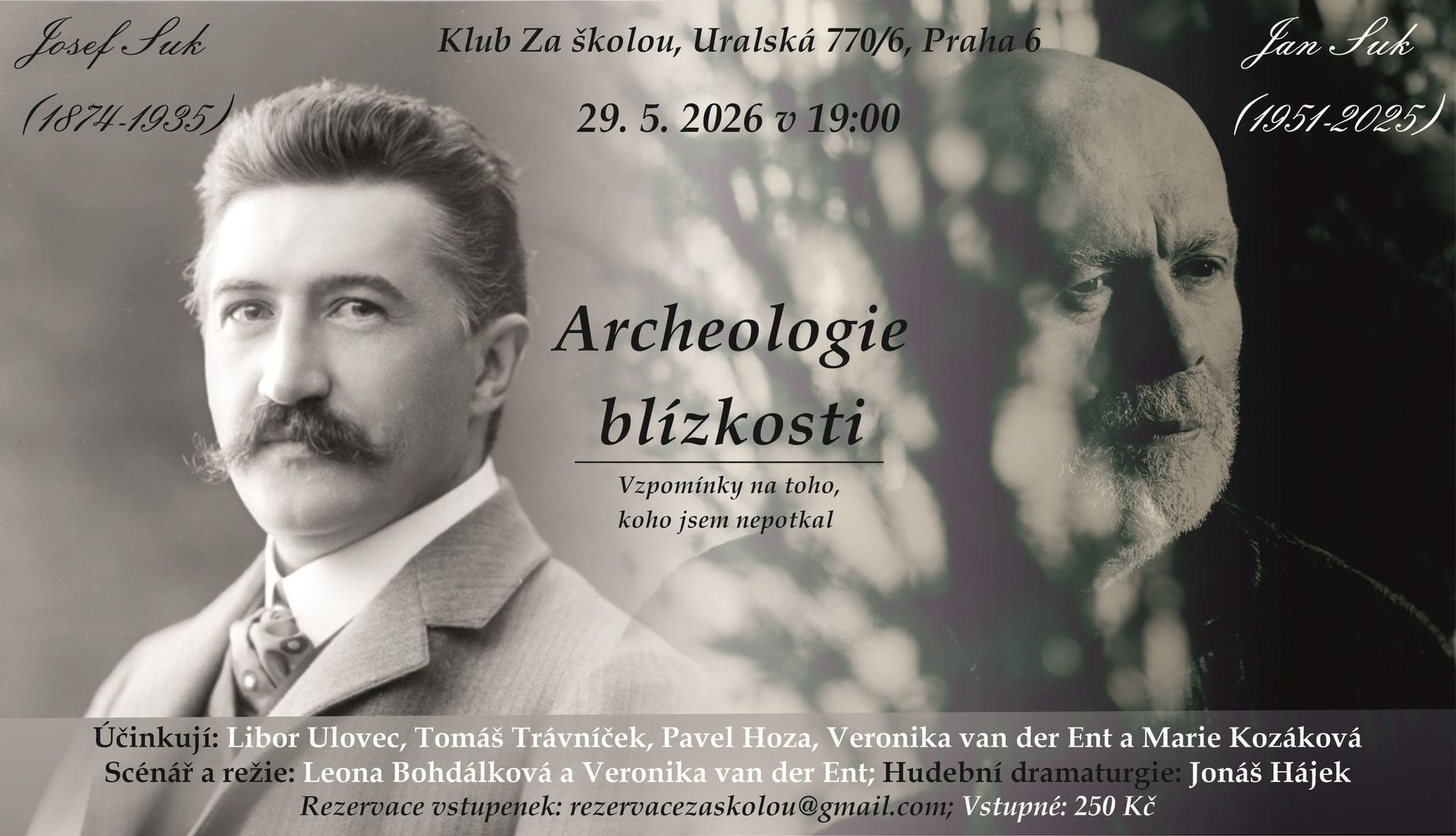 ARCHEOLOGIE BLÍZKOSTI - Vzpomínky na toho, koho jsem nepotkal