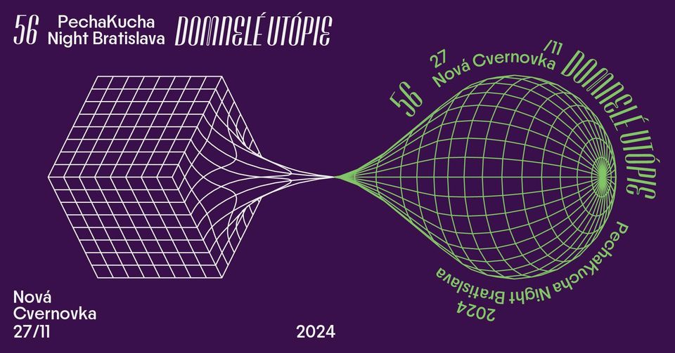 PechaKucha Night Bratislava 56 | Domnelé utópie