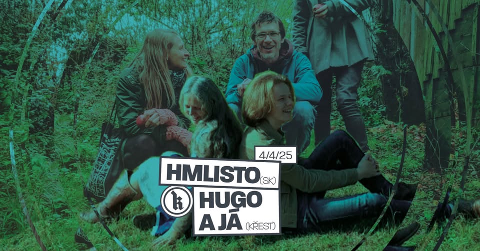 Hmlisto (SK) + Hugo a já (křest) | Kafara