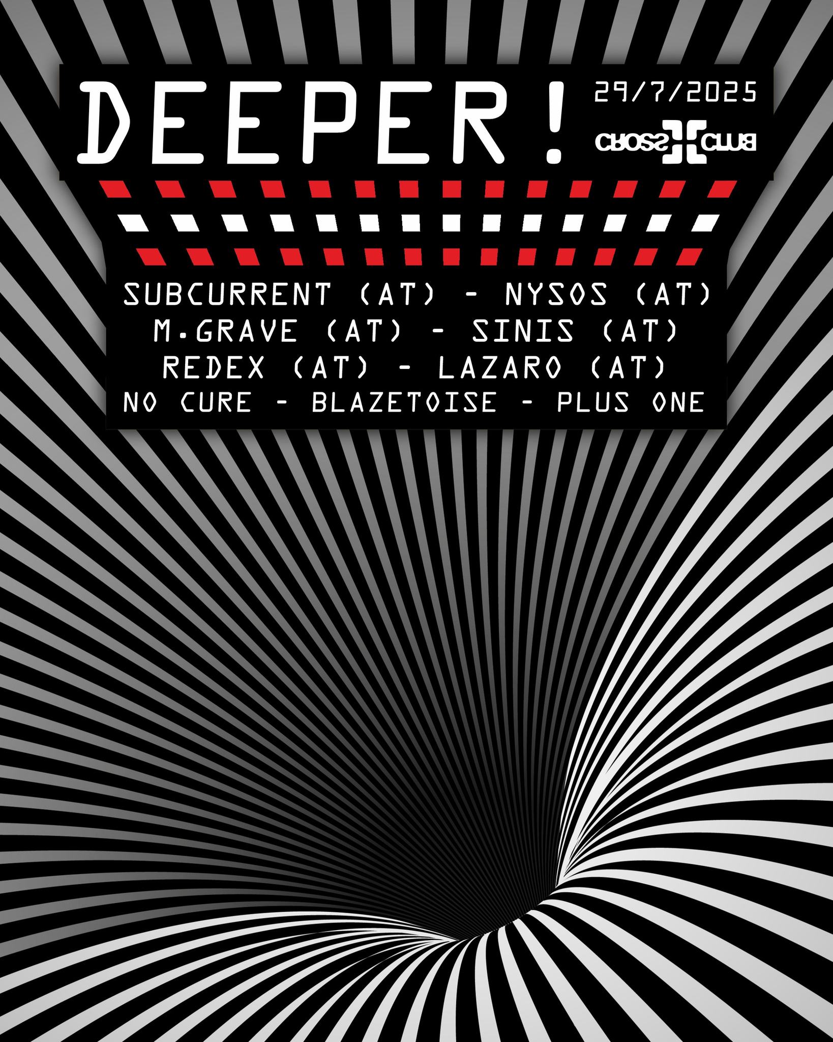 DEEPER! @ Cross Club // Austrian takeover