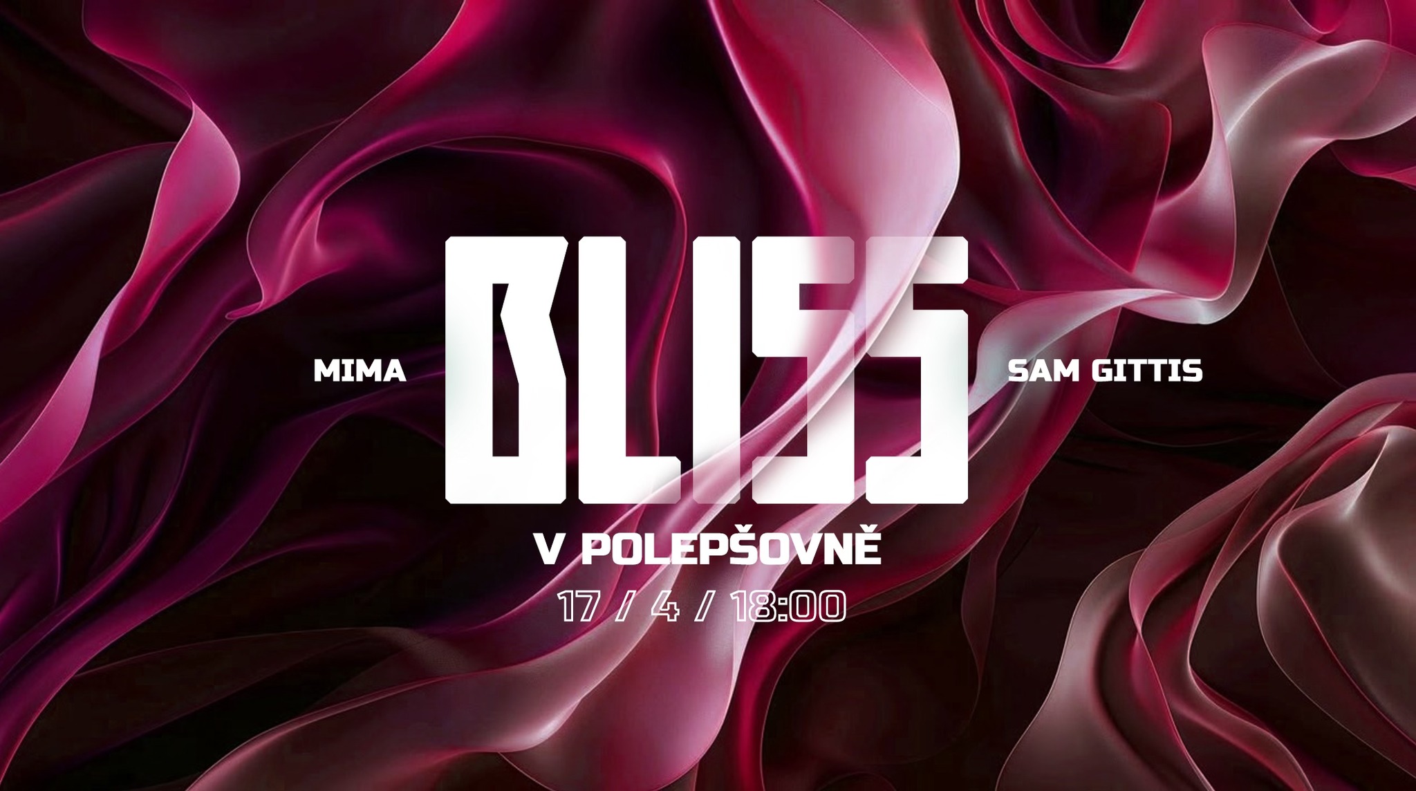 BL!SS vol. 4 w/ MIMA & Sam Gittis