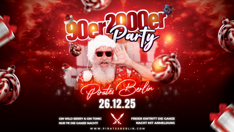 90er & 2000er Party - Merry Christmas - Pirates Berlin - 26.12.25
