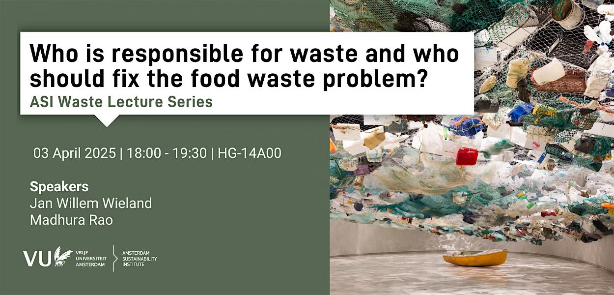 Waste series 5: Waste responsibility & food waste (dual lecture)