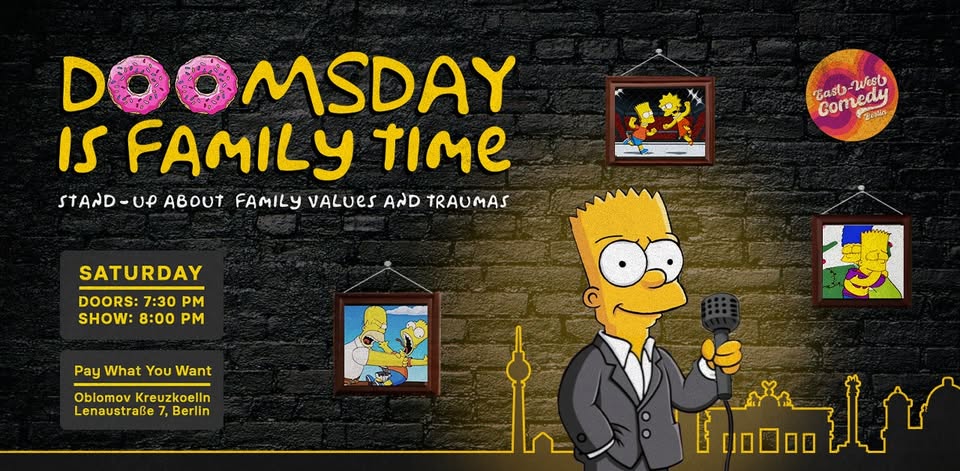 Doomsday Is Family Time: English Stand-up About Family Values 17.01.26