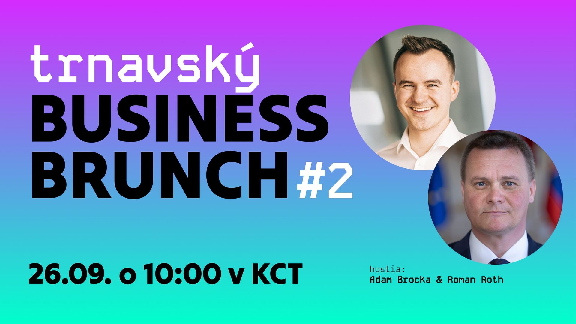 Trnavský Business Brunch #2 | 26.9.2025