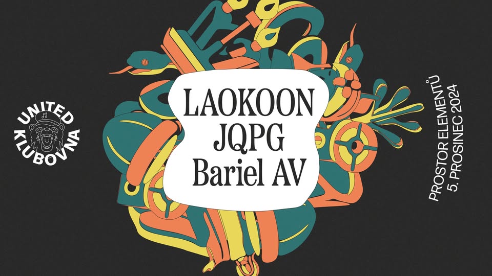 United Klubovna // Rave besídka // LAOKOON, JQPG, Bariel AV