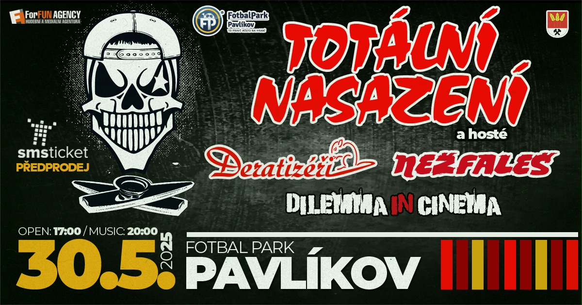 TOTÁLNÍ NASAZENÍ  a hosté V PAVLÍKOVĚ (RAKOVNÍK)