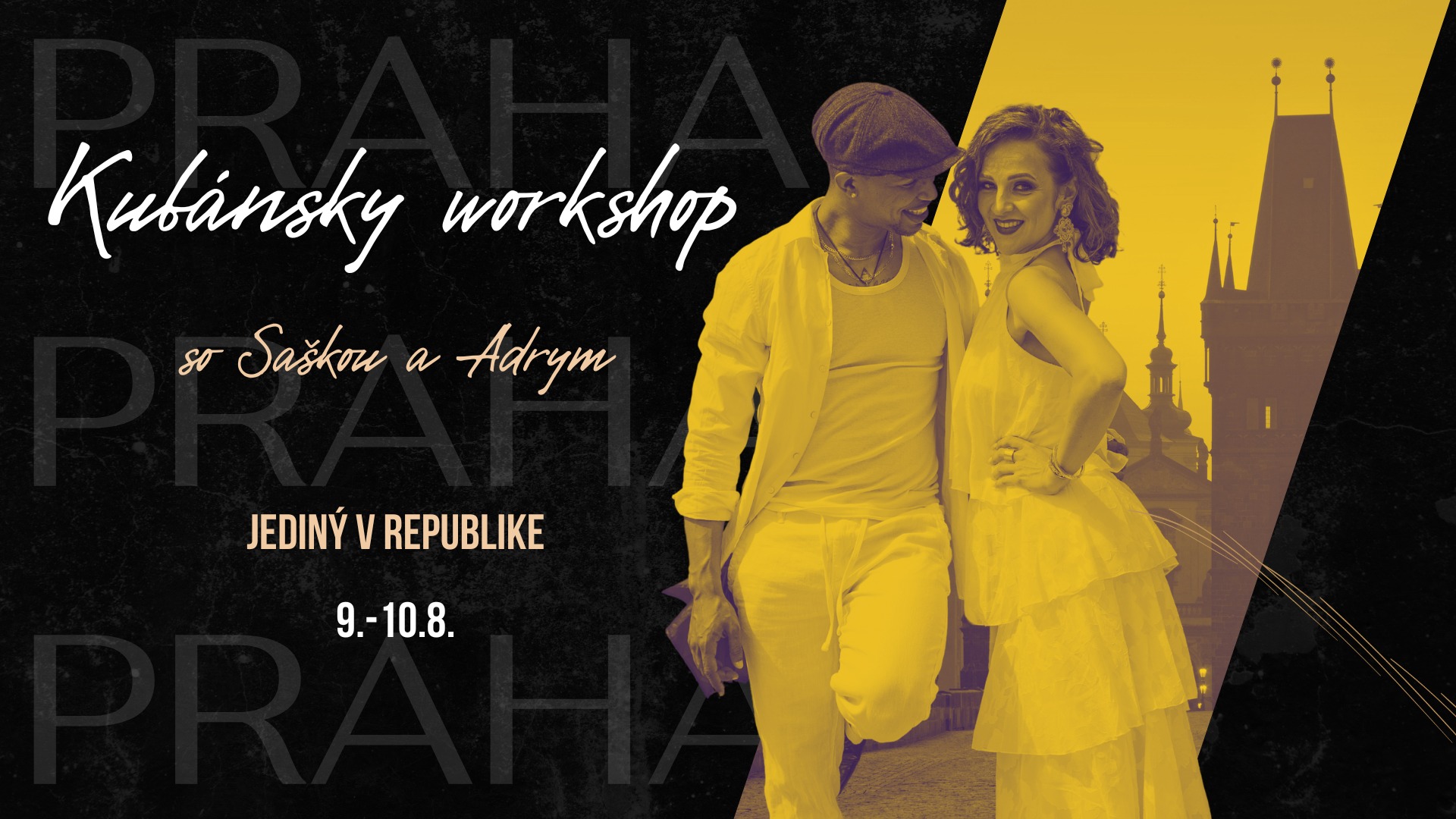 ✦Kubánsky workshop ✦ v Prahe ✤ so Saškou a Adrym ✤ JEDINÝ V ČR