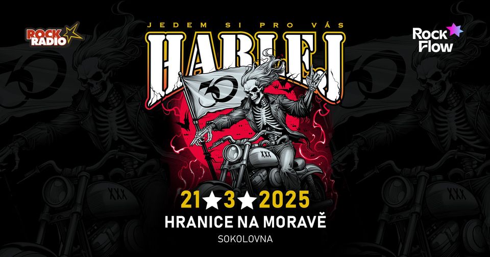 Harlej / Hranice na Moravě / Jedem si pro vás Tour