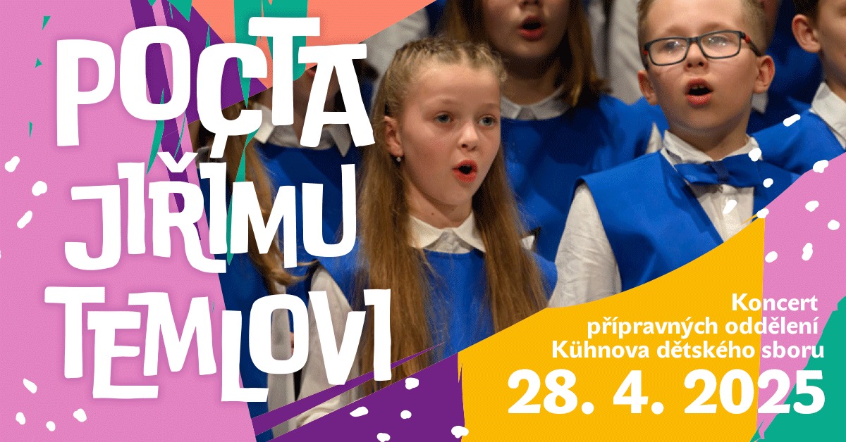 Pocta Jiřímu Temlovi - koncert přípravných oddělení Kühnova dětského sboru