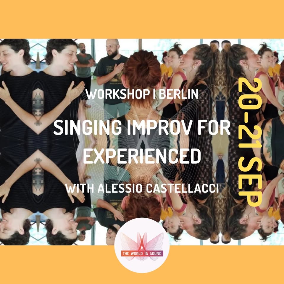VOCAL IMPROVISATION FOR EXPERIENCED with Alessio Castellacci