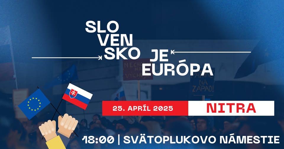 Slovensko je Európa! - NITRA