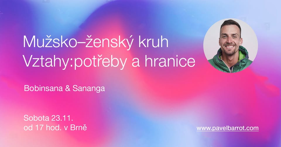 Mužsko–ženský sdílecí kruh s Bobinsanou a Sanangou v Brně: Vztahy, potřeby a hranice