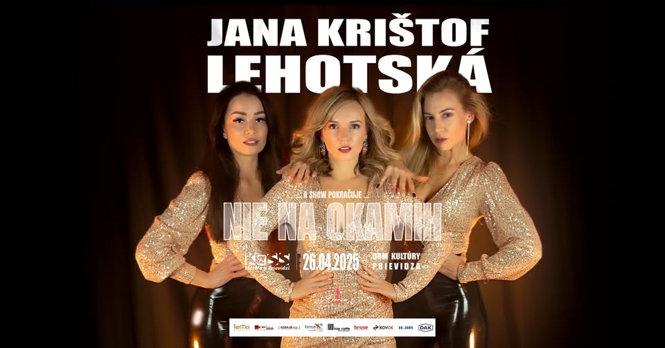 Nová koncertná show 2025 - Jana Krištof Lehotská - NIE NA OKAMIH