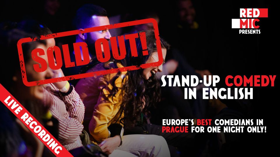 SOLD OUT: RED MIC • Prague • Stand up Comedy in English