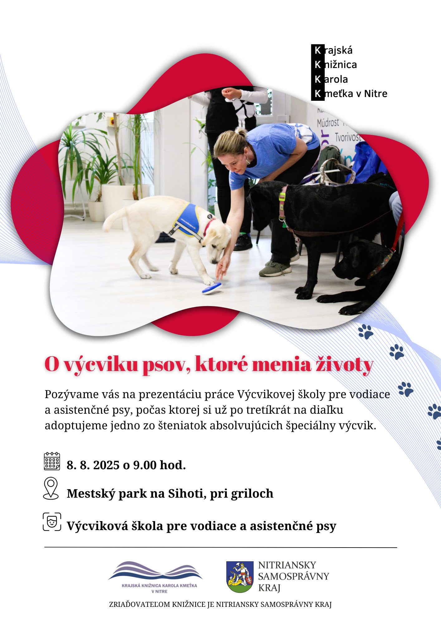 O výcviku psov, ktoré menia životy