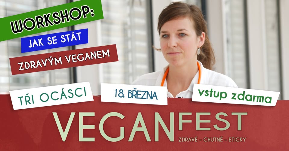 WORKSHOP: Jak se stát zdravým veganem - MUDr. Radana Dymáčková, Ph. D.