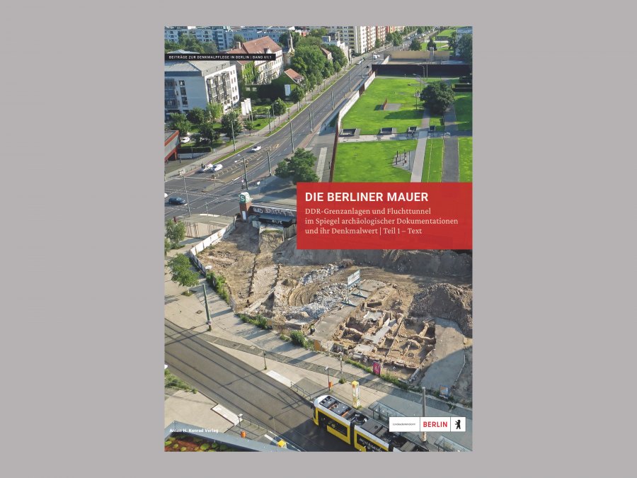 Die unterirdische Mauer - Archäologie der Grenzanlagen und Fluchttunnel