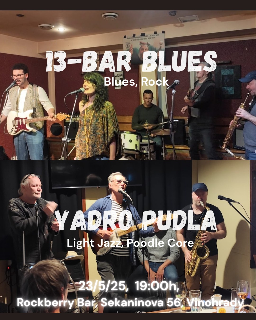 13-Bar Blues + Yadro Pudla