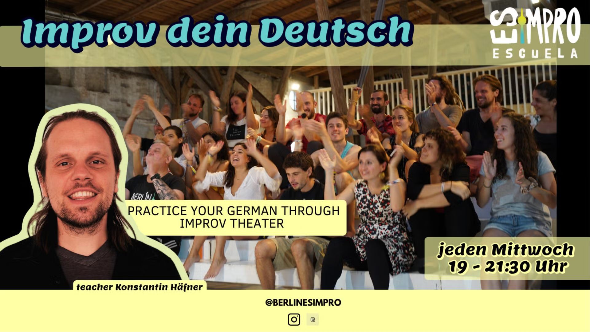 german practice through Improvtheater - "Improv dein deutsch" every wednesday