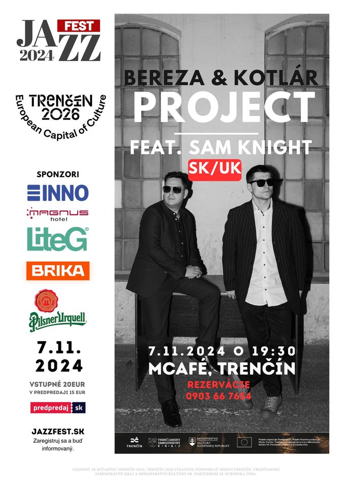 JazzFest predstavuje Bereza&Kotlar Project feat.  Sam Knight (SK/UK)