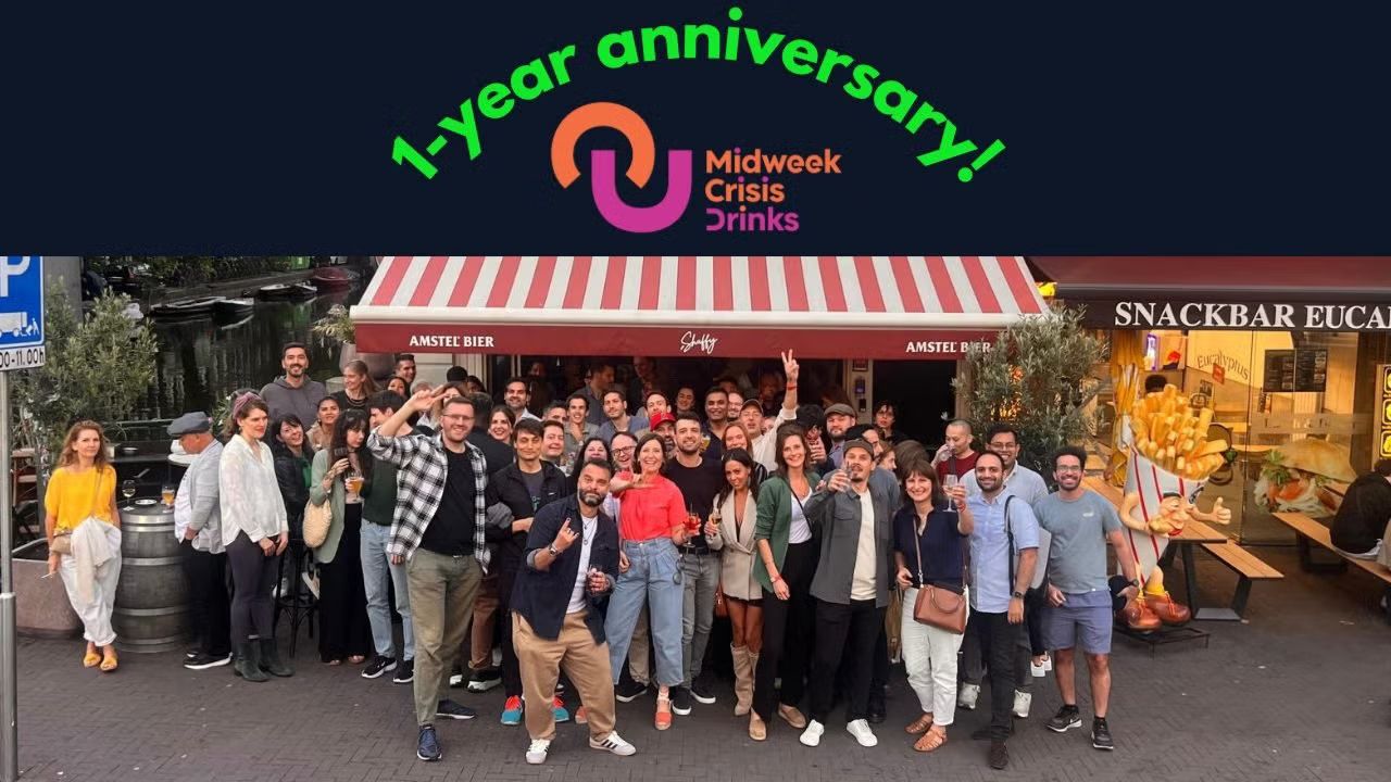 Midweek Crisis Drinks 🍹 Meet Fellow Expats & Make Friends (1-Year Anniversary!)