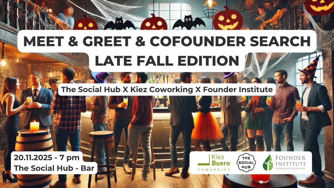 Founder Meet&Greet: In-Person Startup Networking Late Fall Edition!