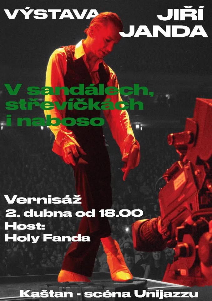 VERNISÁŽ VÝSTAVY: Jiří Janda - V sandálech, střevíčkách i naboso...