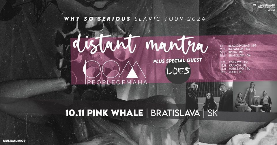 Distant Mantra + People Of Maha + Loes  | 10.11.2024 | Bratislava | SK