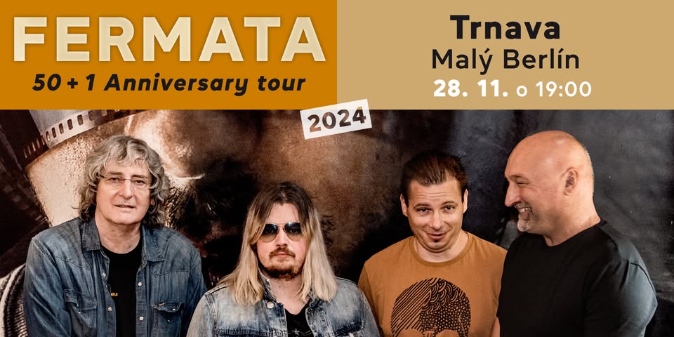 Fermata 50+1 Anniversary tour / Trnava