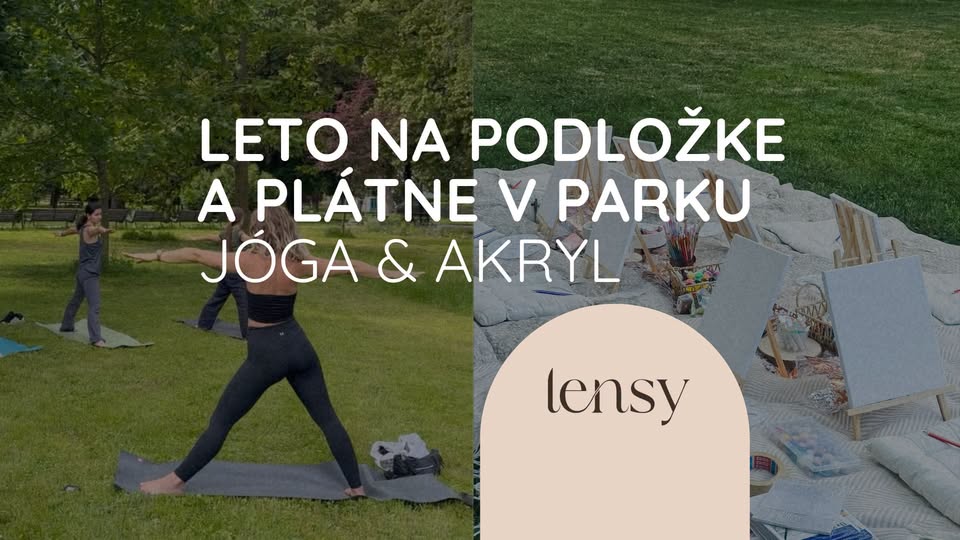 🖌️ Leto na podložke a plátne v parku  | Jóga & maľovanie akrylom v Lensy