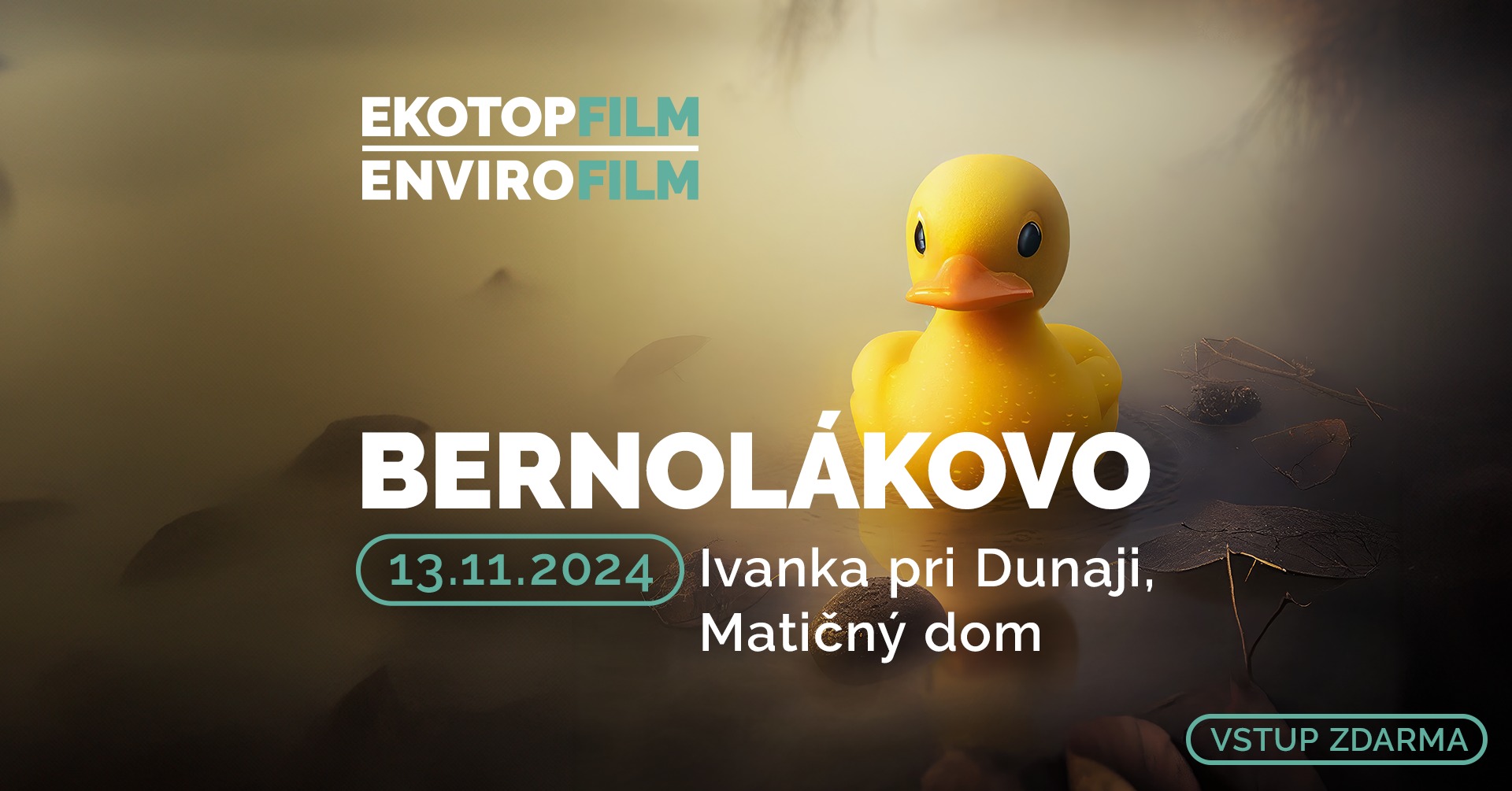 Bernolákovo - Filmový festival Ekotopfilm I Envirofilm TOUR 2024