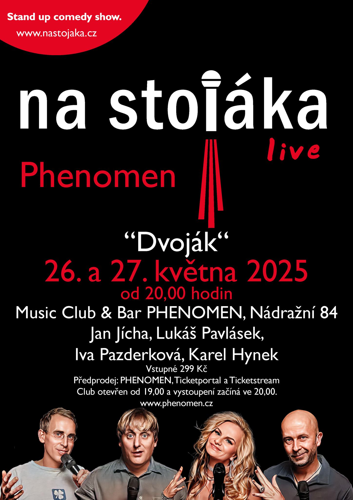 Na Stojáka "Dvoják"